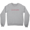 i love you but if zombies cgase us i'm tripping you Crewneck Sweatshirt