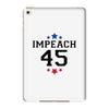 Impeach 45 iPad Mini 4