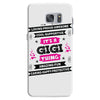 It's A Gigi Thing Samsung Galaxy S7