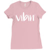 vibin Ladies Fitted T-Shirt