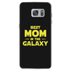 Best Mom in the Galaxy Samsung Galaxy S7
