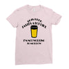 this beer tastes a lot like Ladies Fitted T-Shirt