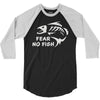 fear no fish 3/4 Sleeve Shirt