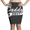daddy 2017 Pencil Skirts