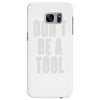 don't be a tool Samsung Galaxy S7 Edge