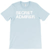 secret admirer T-Shirt