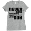 never mind Ladies Fitted T-Shirt