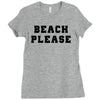 Beach Please Ladies Fitted T-Shirt