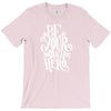 be your own hero T-Shirt