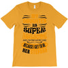 My Daughter Is Super Awesome Her Stepdad T-Shirt