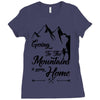 Going To The Mountains Is Going Home Ladies Fitted T-Shirt