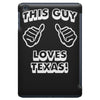 this guy loves texas iPad Mini