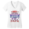 only the best dads get promoted to papa Women's V-Neck T-Shirt