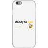 Daddy to Bee Unknown Gender iPhone 6/6s Case