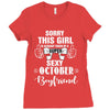 sorry this girl is already taken by a super sexy october boyfriend Ladies Fitted T-Shirt