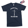 big fan Exclusive T-shirt