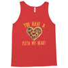 you have a pizza my heart Tank Top