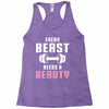 Every Beast Needs a Beauty Racerback Tank