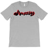 amazing 2 T-Shirt