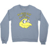 no one's gay for moleman Crewneck Sweatshirt