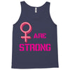 Women's March We are Strong Tank Top