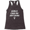 Girls Can Do Anything Racerback Tank
