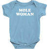 mole woman Baby Bodysuit