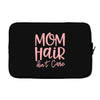 mom hair don't care Laptop sleeve