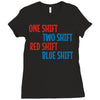one shift two shift red shift blue shift Ladies Fitted T-Shirt