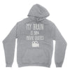 my brain is 90% movie quotes Hoodie
