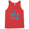 I Love You Tank Top