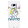 unicorns are born in february cute unicorn Samsung Galaxy S8 Plus