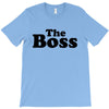 The Boss T-Shirt