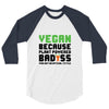 vegan because plant powered badass was not an offical tittle black 3/4 Sleeve Shirt