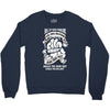 roll up your problems Crewneck Sweatshirt