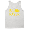 born raver Tank Top