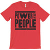 power to the people T-Shirt