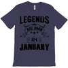 Legends Are Born In January T-Shirt