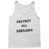 destroy all mermaids girls Tank Top
