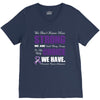 we don't know how strong we are until being strong is the only choice V-Neck Tee