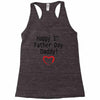 happy 1st father day Racerback Tank