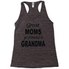 great moms get promoted to grandma Racerback Tank