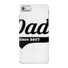 dad iPhone 7 Shell Case