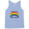 love is a rainbow Tank Top