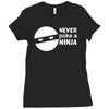 never poke a ninja Ladies Fitted T-Shirt