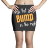 bump in the night Mini Skirts