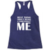 best thing about being a narcissist Racerback Tank