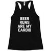 beer run cardio Racerback Tank