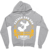 Father and Son Best Friends for Life Zipper Hoodie