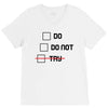 Do or Do Not V-Neck Tee